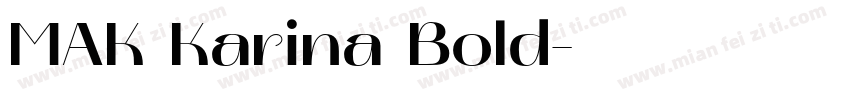 MAK Karina Bold字体转换